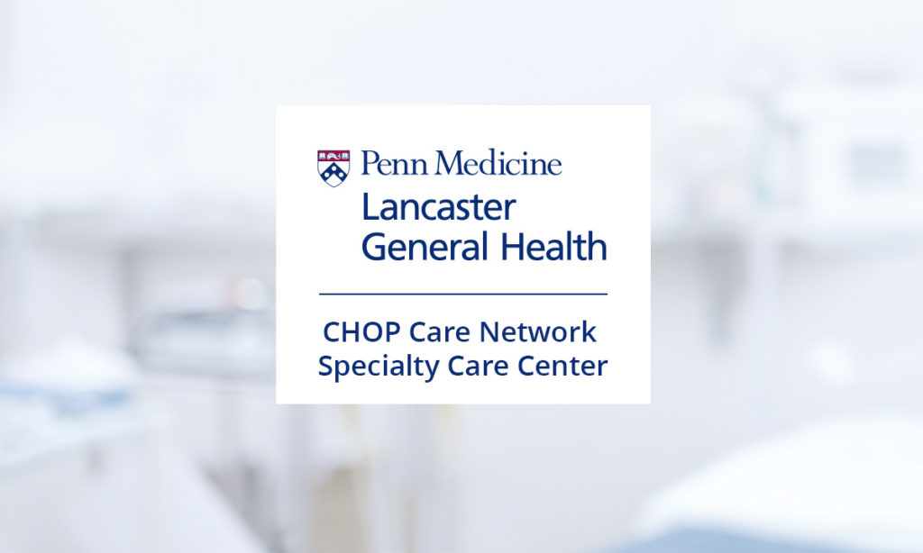 Medical Clinics in Lancaster: CHOP Care Network Specialty Care Center